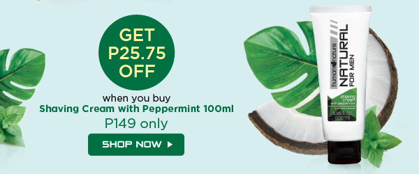 GET P25.75 OFF when you buy Shaving Cream with Peppermint
