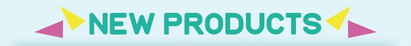 New Products