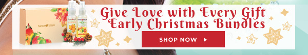Give Love with Every Gift - Early Christmas Bundles