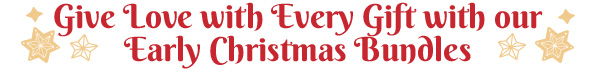 Early Christmas Bundles