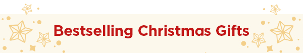 Best Selling Christmas Gifts